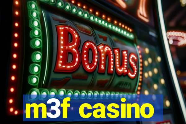 m3f casino